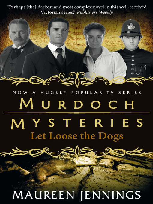 Title details for Let Loose the Dogs by Maureen Jennings - Available